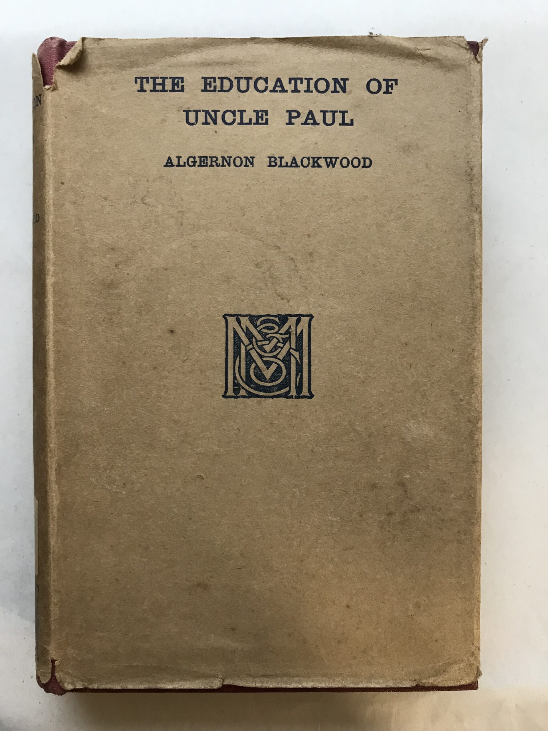 Algernon Blackwood - The Education of Uncle Paul 1920 dust jacket