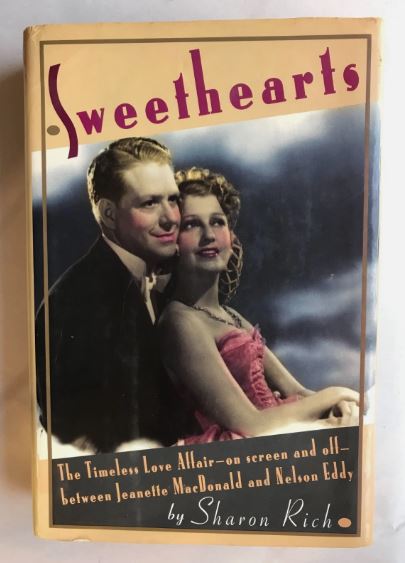 Sweethearts: The Timeless Love Affair Sharon Rich