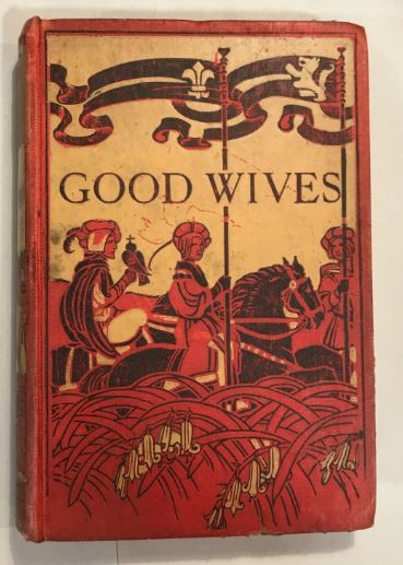 Book - Good Wives Louisa May Alcot Published by Henry Frowde - Hodder & Stoughton