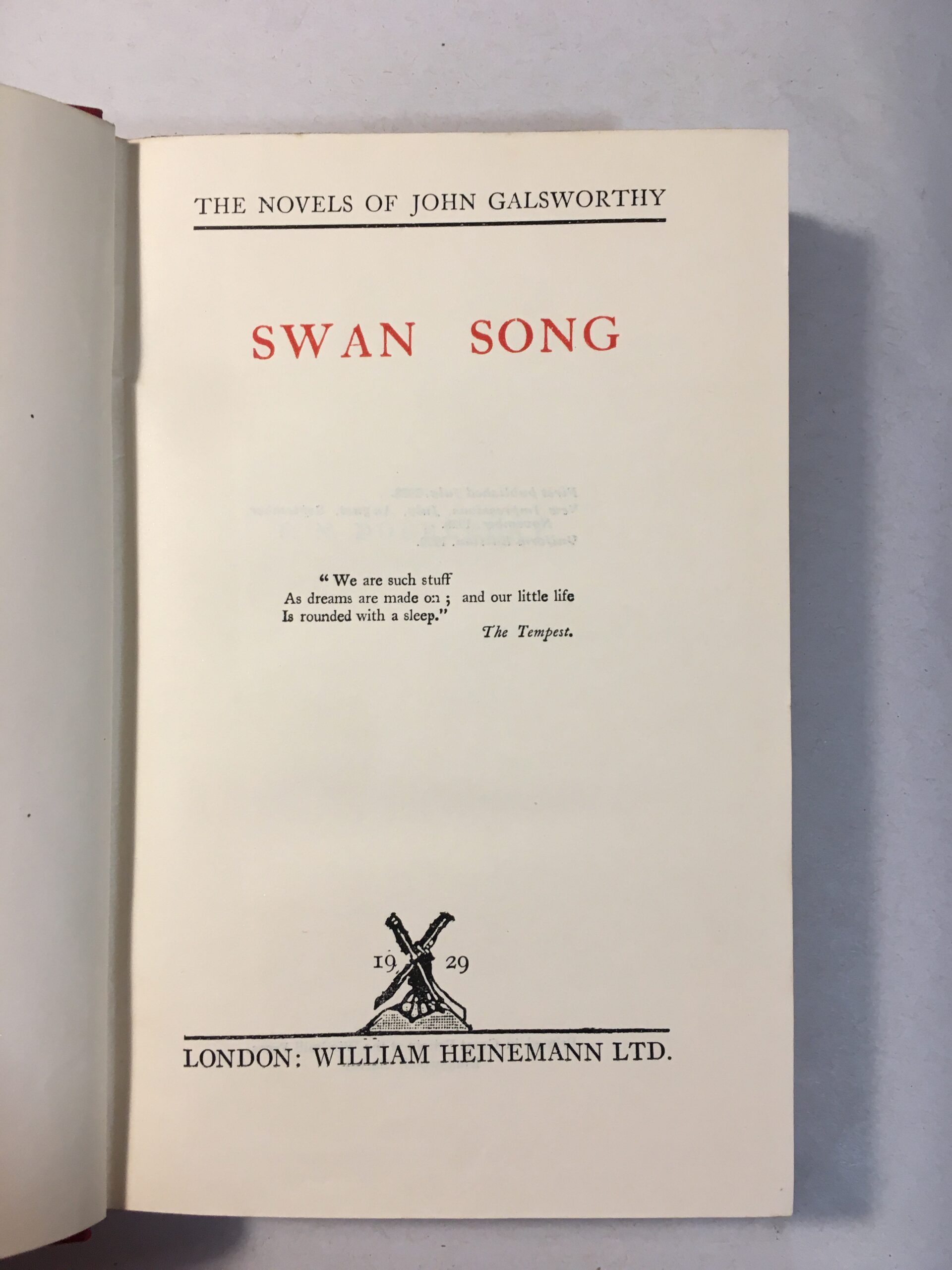 Swan Song by John Galsworthy, published in 1929 by William Heinemann Ltd.
