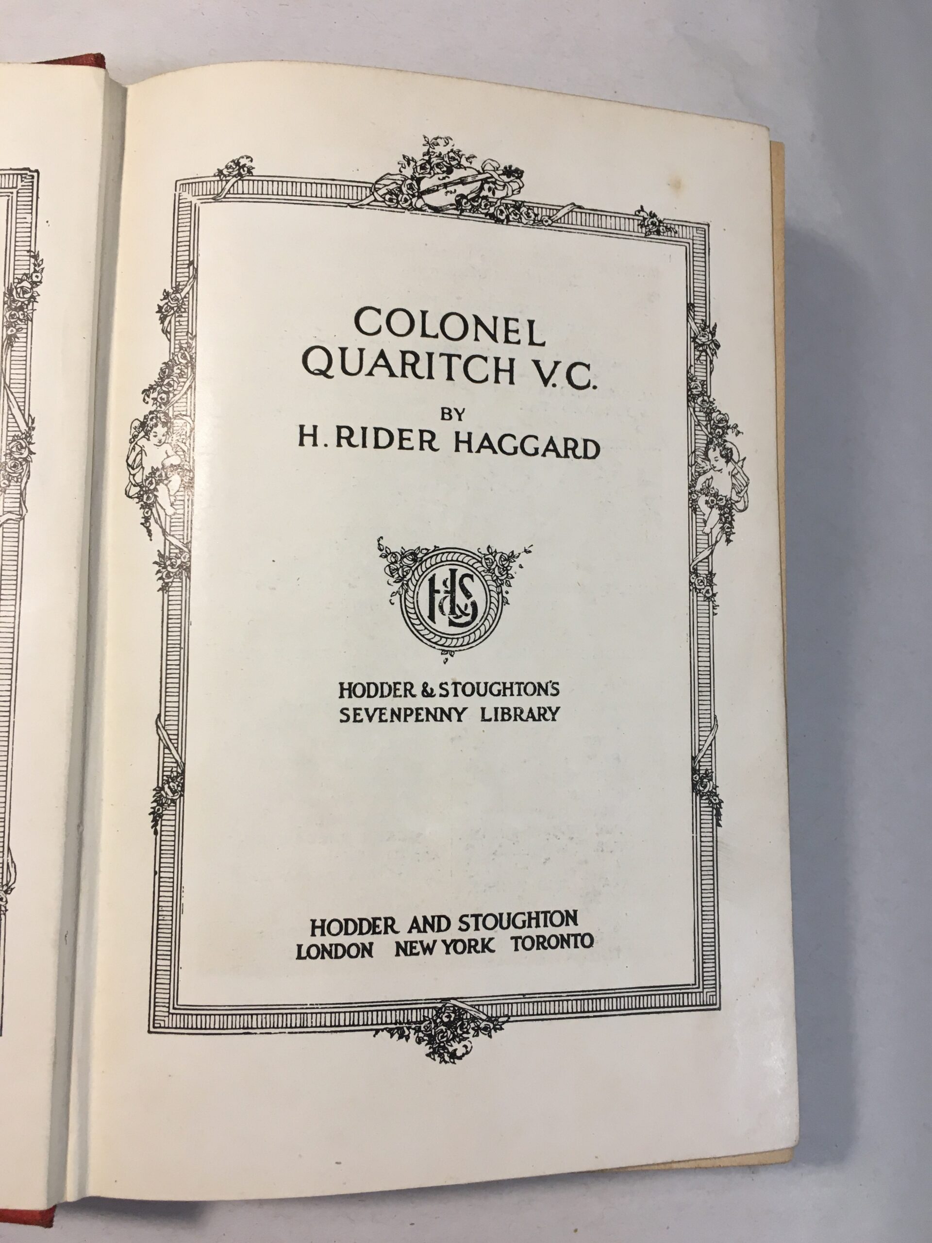 Colonel Quaritch V.C. by H. Rider Haggard Hodder & Stoughton Sevenpenny Library edition