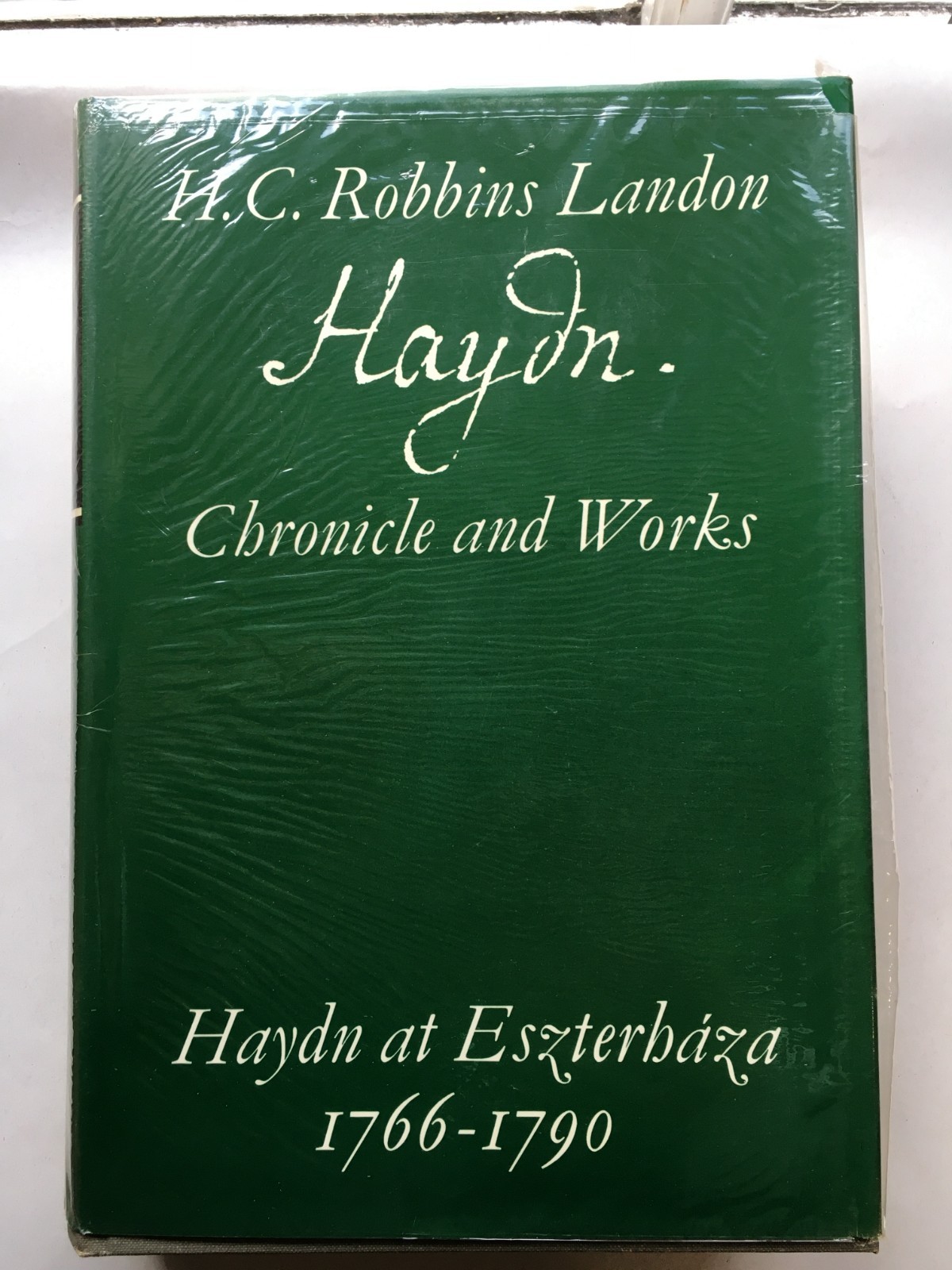 H C Robbins Landon Chronicle & Works Haydn at Eszterhaza