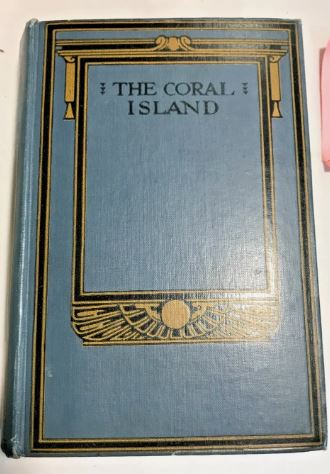 The Coral Island By R M Ballantyne Thomas Nelson And Sons