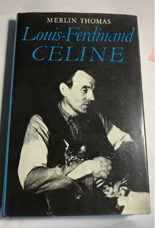 Louis-Ferdinand Celine Merlin Thomas 1979