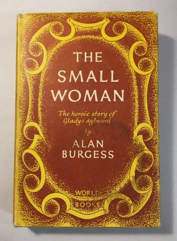 The Small Woman Alan Burgess The Reprint Society 1959
