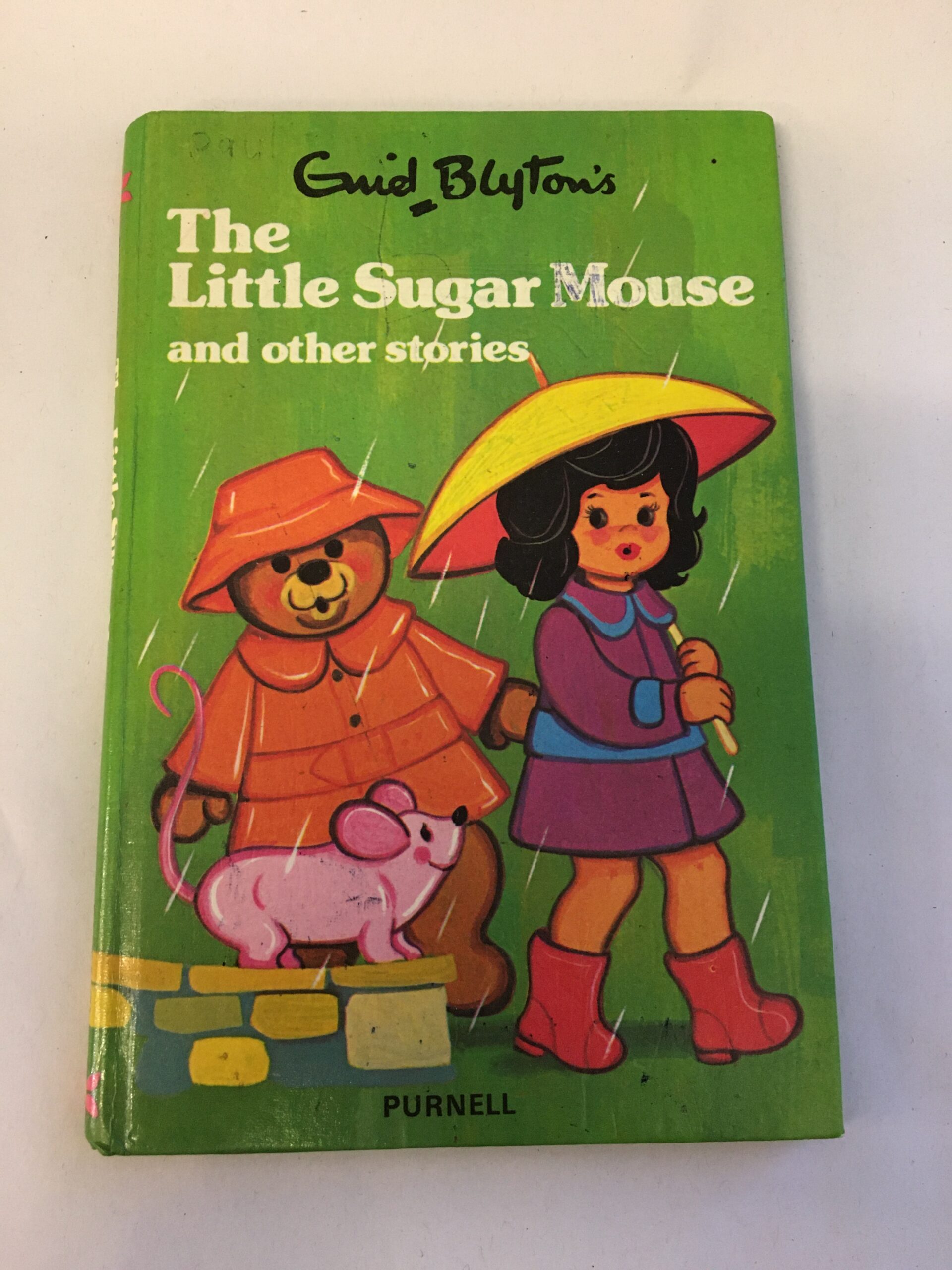 The Little Sugar Mouse and Other Stories by Enid Blyton, published by Purnell.
