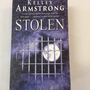 Stolen by Kelley Armstrong is the second novel in the Women of the Otherworld urban fantasy series