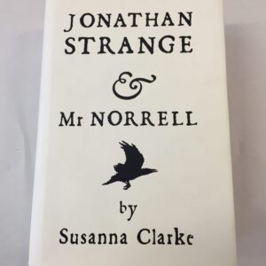 2004 debut fantasy novel Jonathan Strange & Mr Norrell by British author Susanna Clarke.