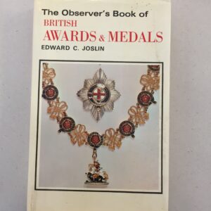 Observer's Book of British Awards And Medals 1974