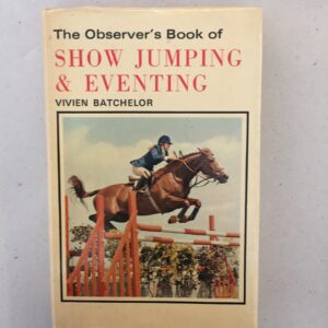 Observer's Book of Showjumping and Eventing 1975