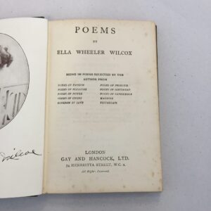 Poems by American author and poet Ella Wheeler Wilcox, published by Gay and Hancock Ltd.