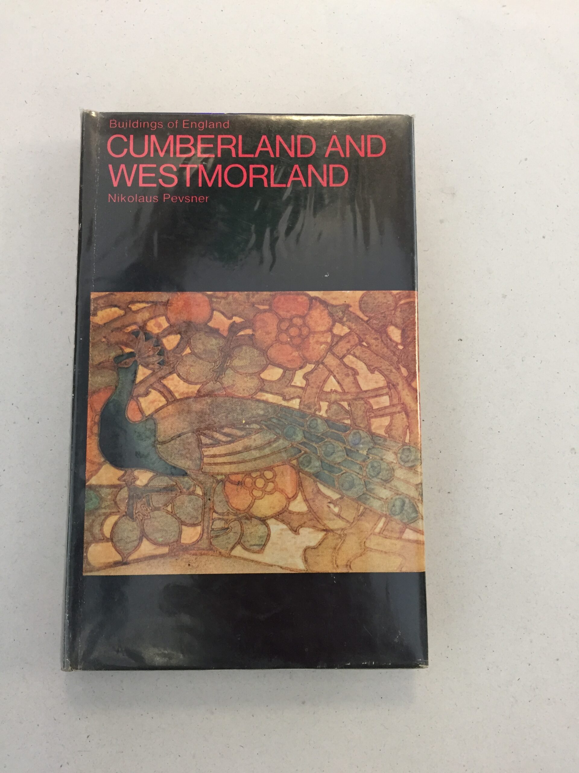 Cumberland and Westmorland Nikolaus Pevsner part of The Buildings of England series