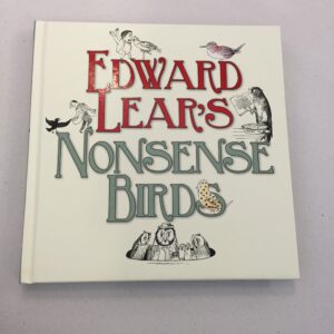 Edward Lear's Nonsense Birds, published by the Bodleian Library at the University of Oxford.