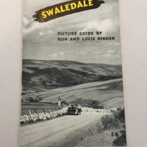 Swaledale Picture Guide Ron and Lucie Hinson
