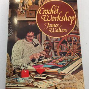 Crochet Workshop James Walters