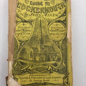 Guide to Cockermouth by John Askew 1872