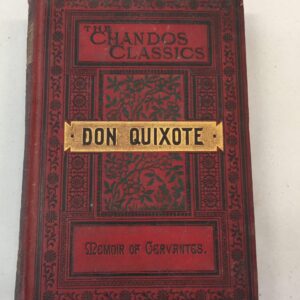 Don Quixote by Miguel de Cervantes The Chandos Classics Frederick Warne & Co