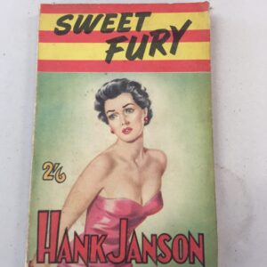 1950s pulp fiction paperback novel titled Sweet Fury by Hank Janson