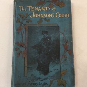 The Tenants of Johnson's Court by Janet Armytage