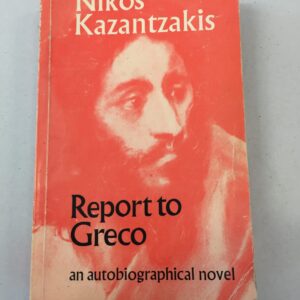 Report to Greco Nikos Kazantzakis
