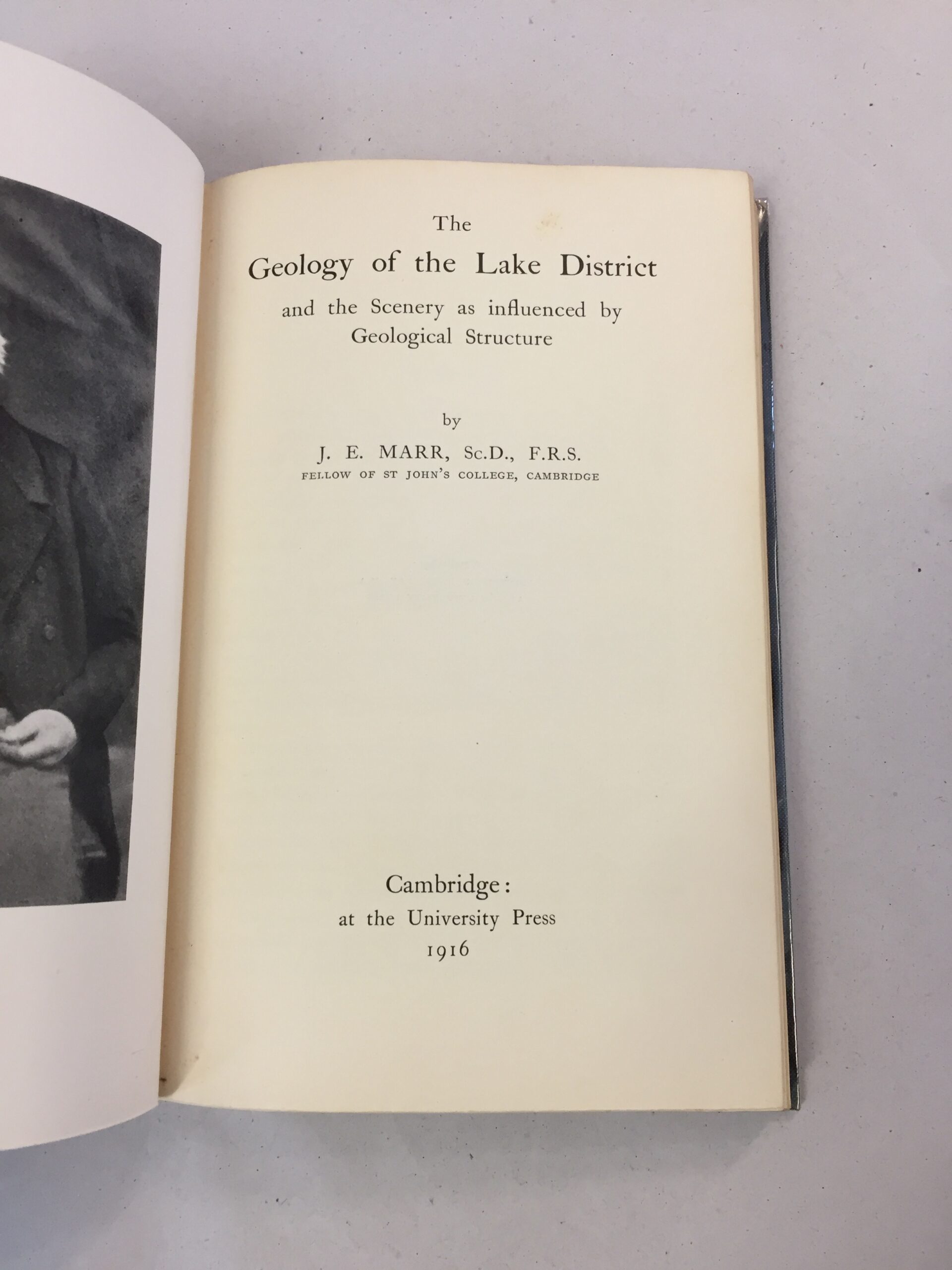 The Geology of the Lake District and the Scenery as influenced by Geological Structure by J. E. Marr, published in 1916 by Cambridge University Press.