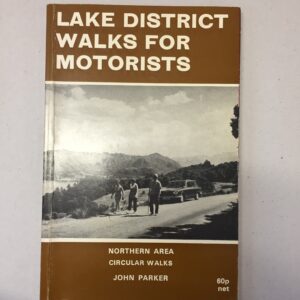 Lake District Walks for Motorists: Northern Area (Circular Walks) by John Parker