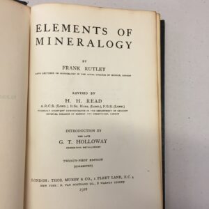 Elements of Mineralogy by Frank Rutley, in its Twenty-First Edition (Corrected) published in 1921