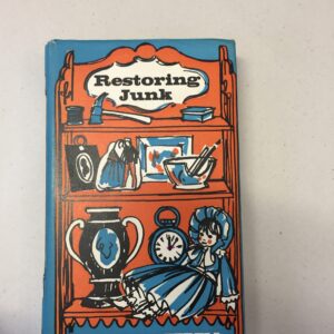 1970 edition of the DIY and craft guide Restoring Junk written by Suzanne Beedell