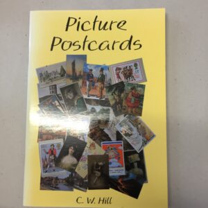 Picture Postcards by C.W. Hill