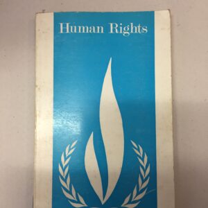 Human Rights: A Study Guide for the International Year for Human Rights, 1968, published by Heinemann Educational Books for the United Kingdom Committee for Human Rights Year.
