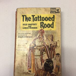 The Tattooed Rood Kyle Onstott and Lance Horner Pan