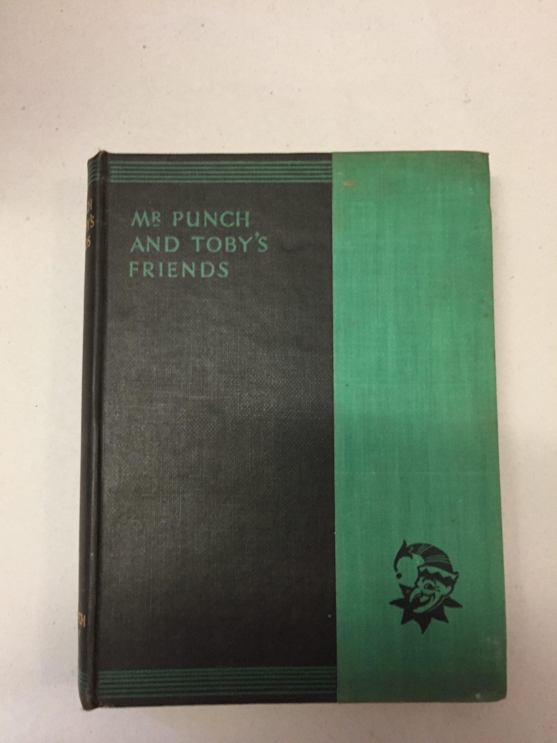 Mr. Punch and Toby's Friends Volume 17 of The New Punch Library J. A. Hammerton