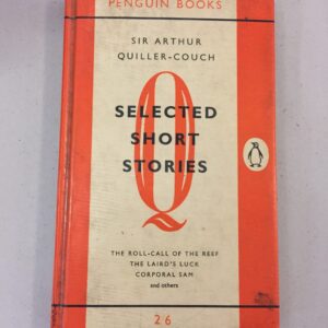 Penguin Selected Short Stories Sir Arthur Quiller-Couch