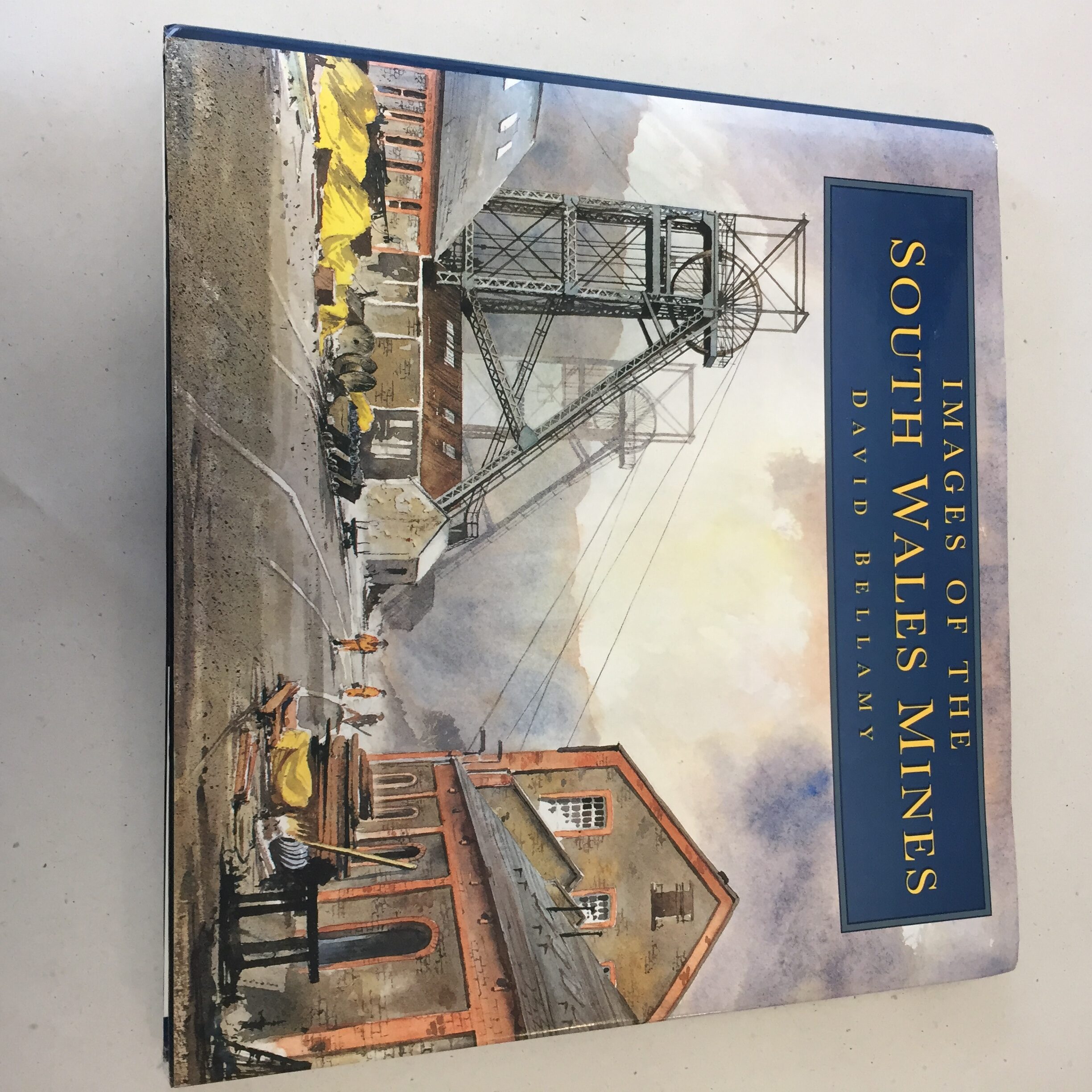 Images of the South Wales Mines by David Bellamy, published by Sutton Publishing in 1993