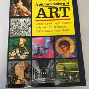 A Picture History of Art: Western Art Through the Ages