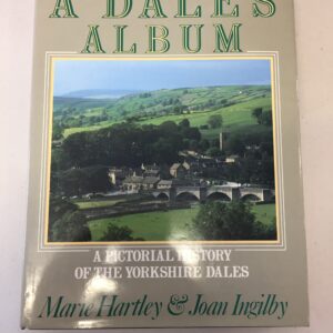 A Dales Album: A Pictorial History of the Yorkshire Dales is a 1991 hardcover book written by Marie Hartley and Joan Ingilby