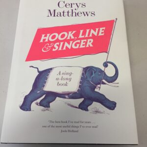 Hook, Line and Singer: A Sing-a-long Book by Cerys Matthews