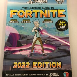 Fortnite Ultimate Guide by GamesWarrior 2022 Edition