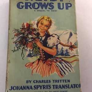 Heidi Grows Up