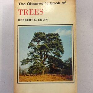 The Observer's Book of Trees 1975 by Herbert L. Edlin.