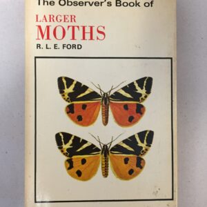 The Observer's Book of Larger Moths (No. 14) 1974 by R. L. E. Ford