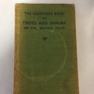 The Observer's Book of Trees and Shrubs of the British Isles 1941 compiled by W. J. Stokoe