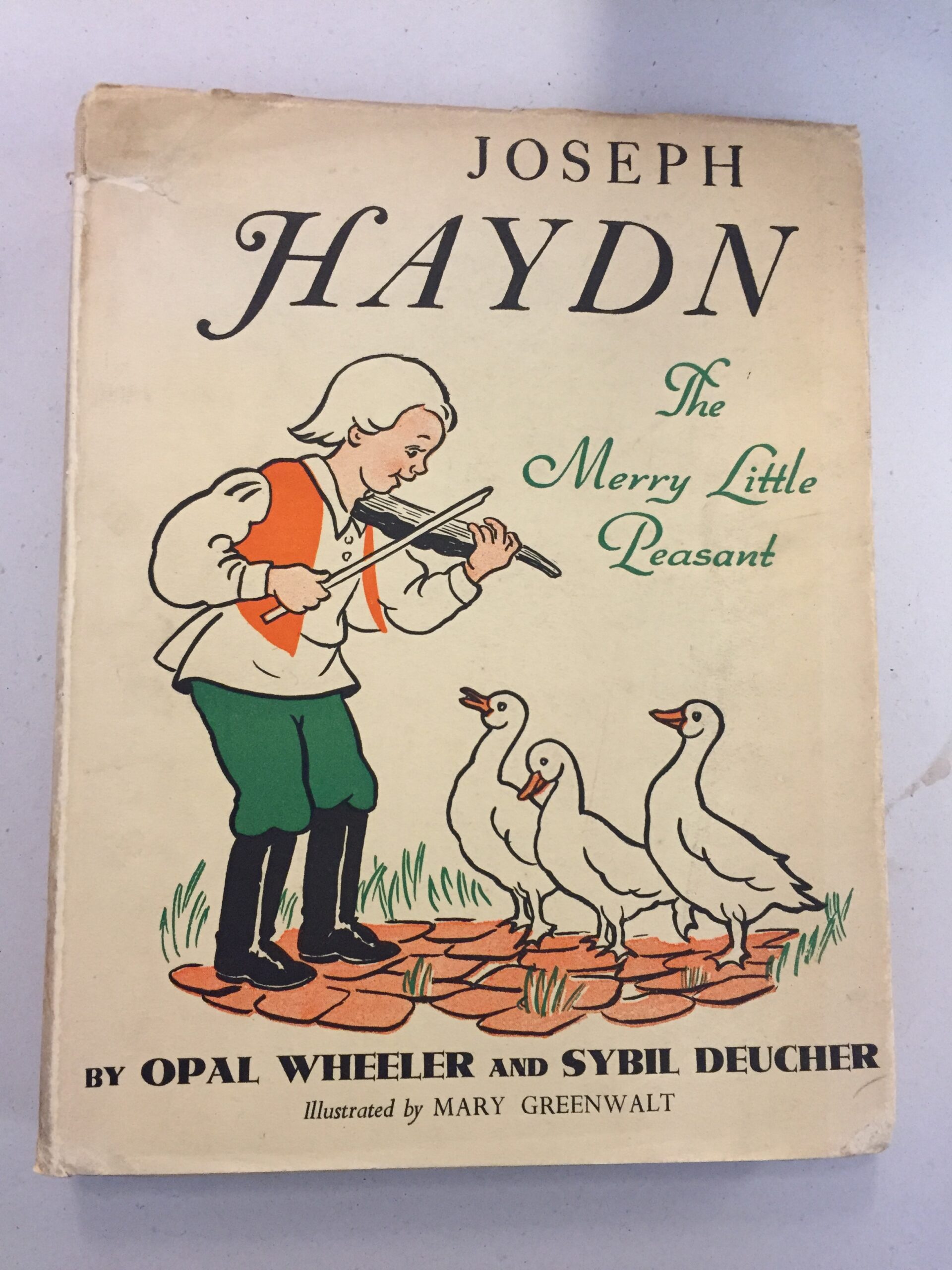 Joseph Haydn: The Merry Little Peasant Opal Wheeler and Sybil Deucher
