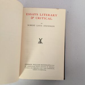 Essays Literary & Critical] by Robert Louis Stevenson, published in 1924 as Volume XXVIII of the Tusitala Edition by William Heinemann Ltd