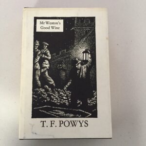 Mr. Weston's Good Wine English T. F. Powys 1967