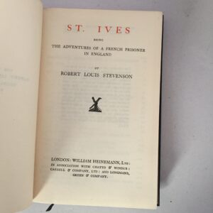 St. Ives: Being the Adventures of a French Prisoner in England by Robert Louis Stevenson, from the collectible Tusitala Edition published in the 1920s