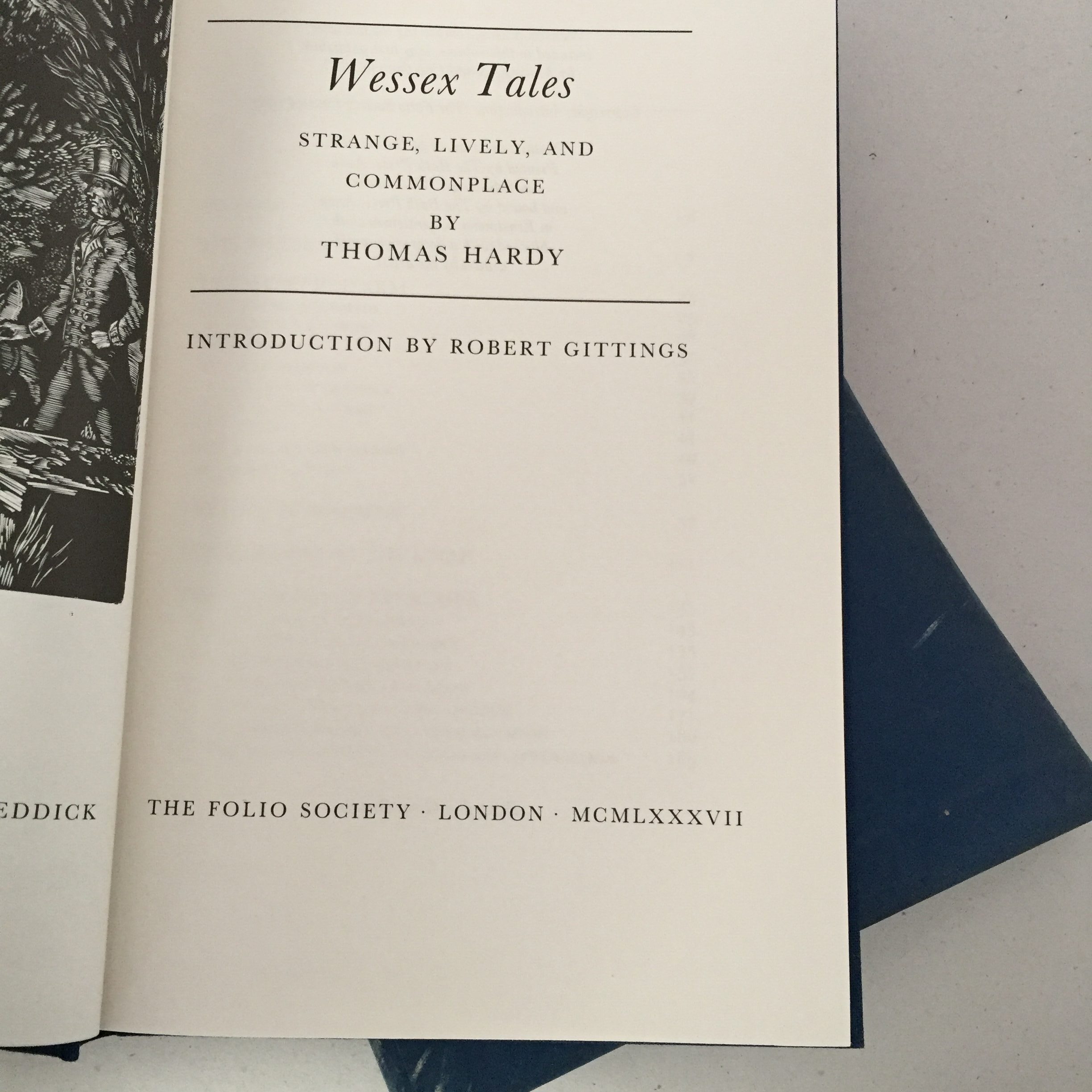 1987 collector's edition of Wessex Tales: Strange, Lively, and Commonplace by Thomas Hardy, published by The Folio Society in London