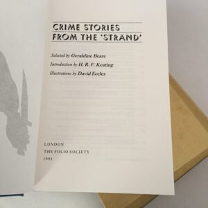 1991 The Folio Society publication Crime Stories from the 'Strand', selected by Geraldine Beare