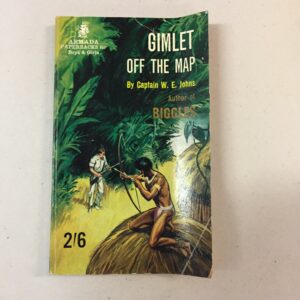 1964 Armada paperback edition of Gimlet Off the Map by Captain W. E. Johns