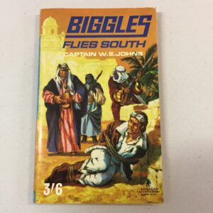 Biggles Flies South by Captain W.E. Johns, featuring a classic illustrated cover and an original price of 3/6 (three shillings and sixpence)